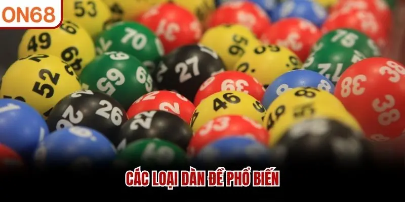 Các loại dàn đề phổ biến